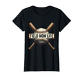 Field Mom Life Baseball Mom T-Shirt - Aesthetic Graphic Men Women - T-Shirt, Sweatshirt, Hoodie