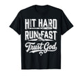 Christian Baseball Hit Hard Run Fast Trust T-Shirt - Graphic Print Unisex - T-Shirt, Sweatshirt, Hoodie