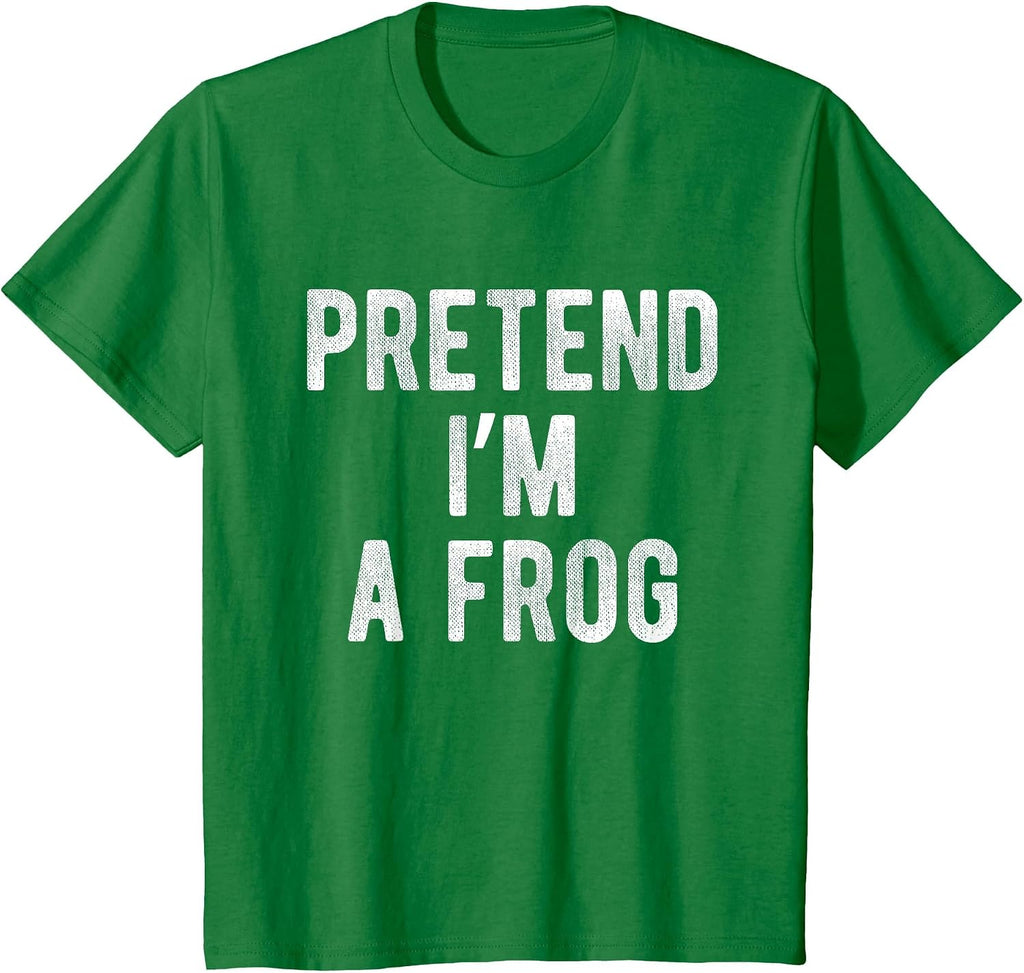 Hilarious Costume Meme Quote Pretend I'm A Frog - Adult & Kids T-Shirts, Sweatshirts & Hoodies apparel design preview 1