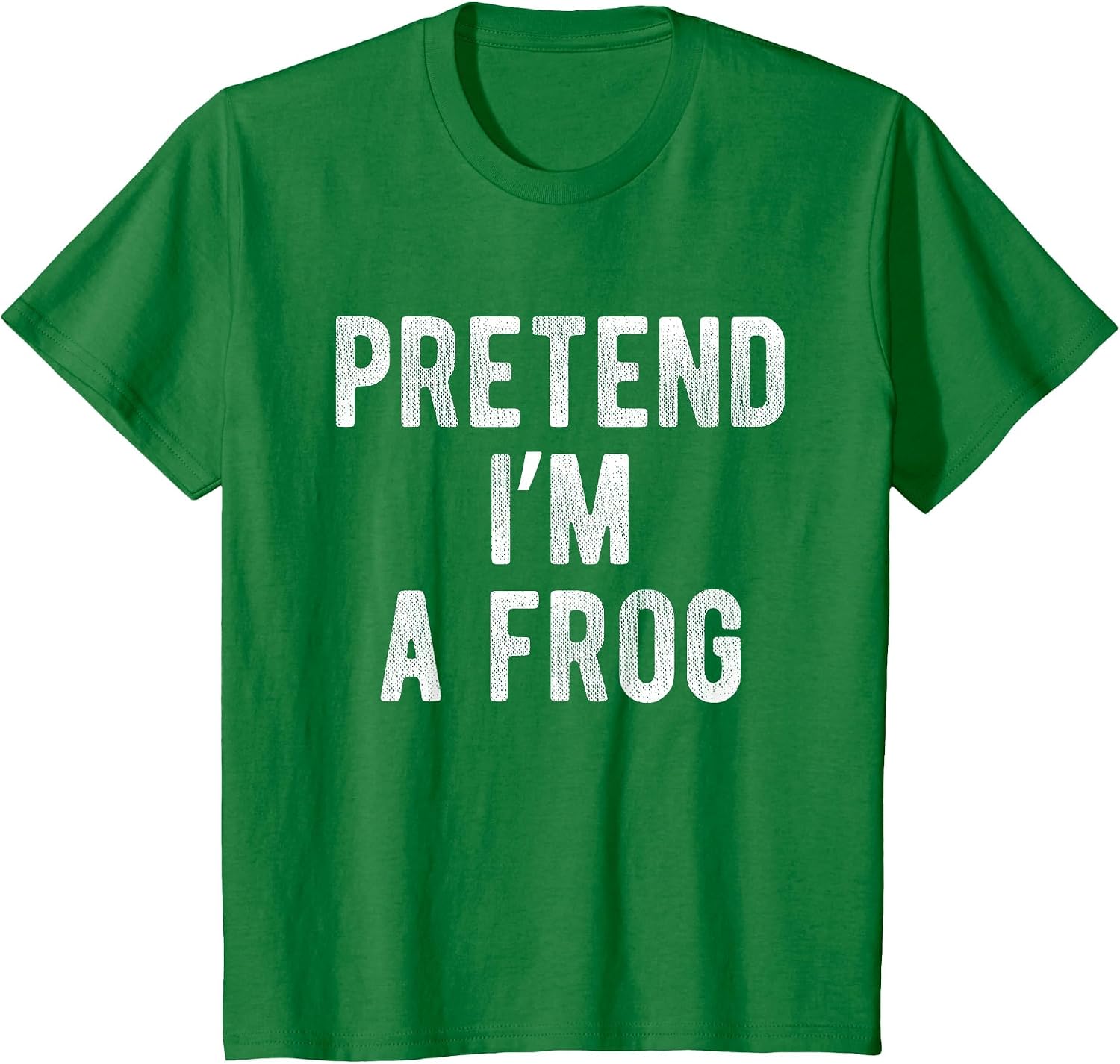 Hilarious Costume Meme Quote Pretend I'm A Frog - Adult & Kids T-Shirts, Sweatshirts & Hoodies apparel design preview 1