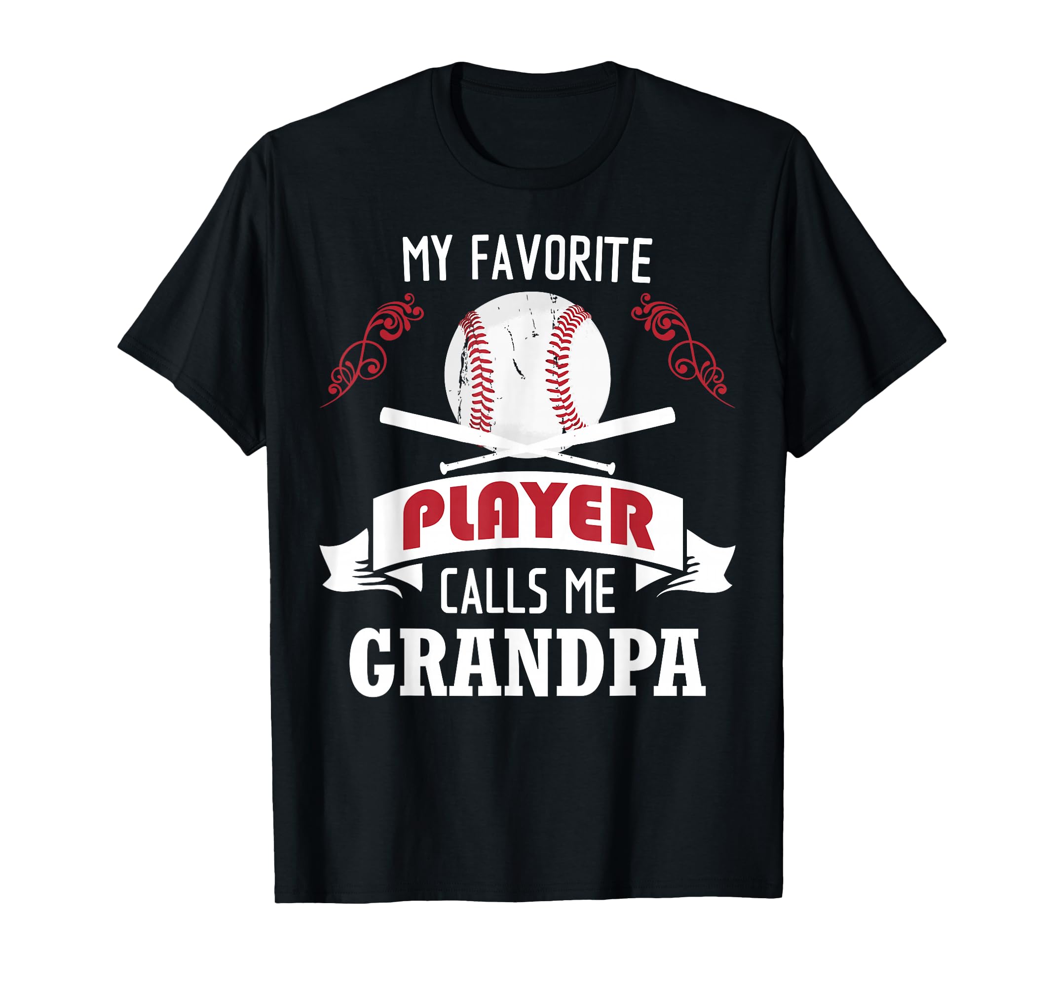 Mens My Favorite Baseball Player Calls T-Shirt - Unique Graphic for Adults - T-Shirt, Sweatshirt, Hoodie