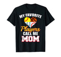 Favorite Players Baseball Softball T-Shirt - Fun Novelty Design Unisex - T-Shirt, Sweatshirt, Hoodie