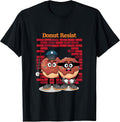 Donut Resist Donuts Police Perpetrator Crime Gift - Adult & Kids T-Shirts, Sweatshirts & Hoodies apparel design preview 1