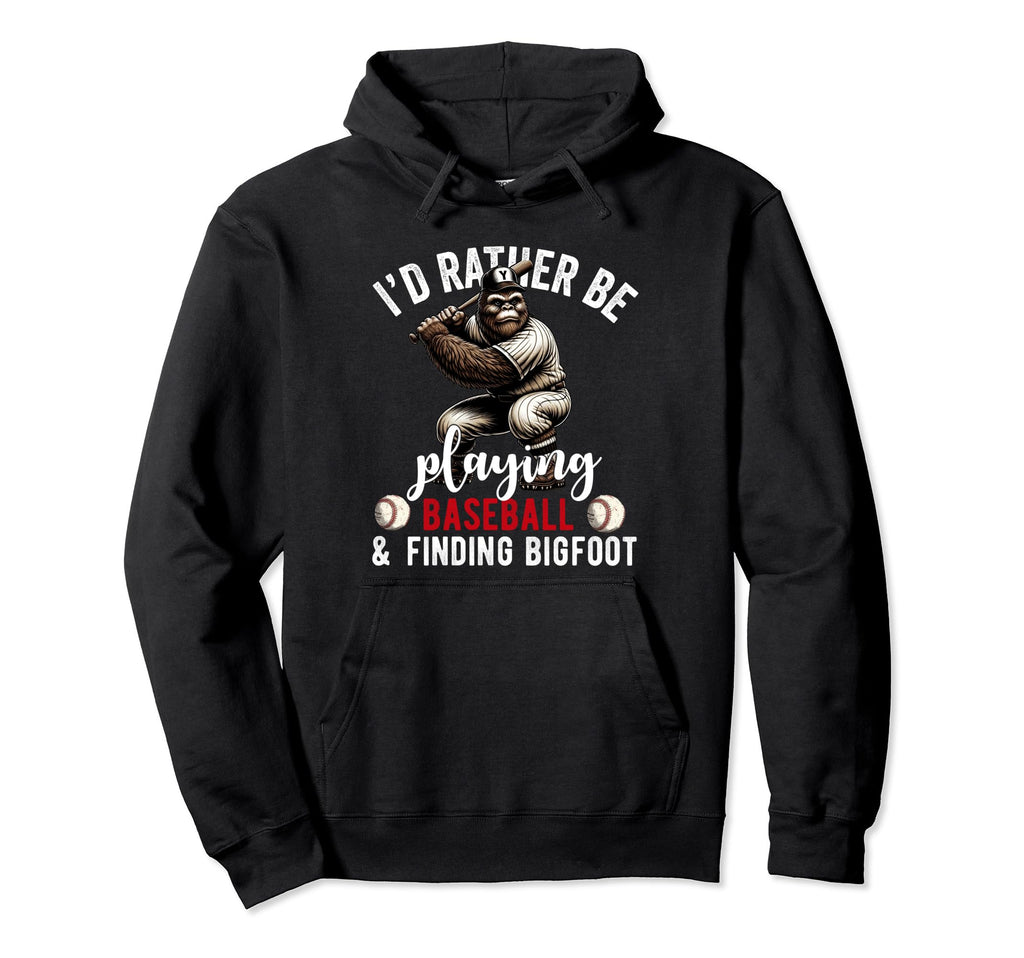 Bigfoot Baseball Dad Sasquatch Hoodie - Novelty Apparel for Adults - T-Shirt, Sweatshirt, Hoodie