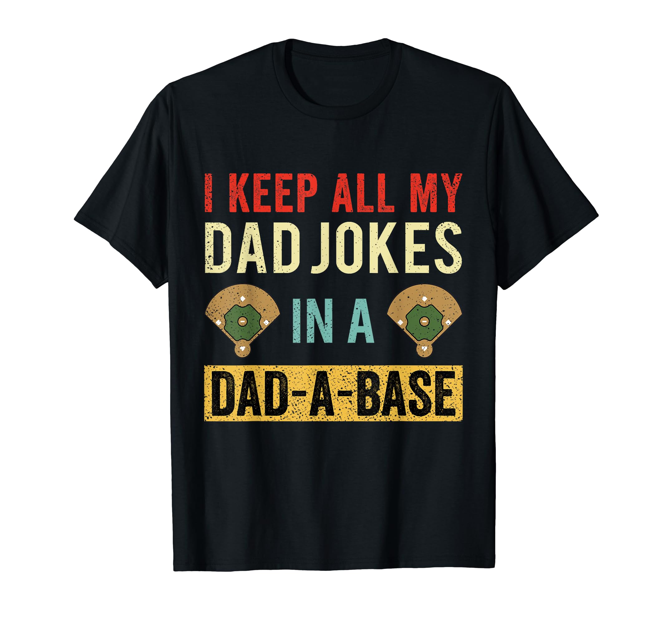 I Keep All My Dad Jokes Dad Base T-Shirt - Streetwear Style Men Women - T-Shirt, Sweatshirt, Hoodie
