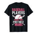 Baseball Players Have Prettiest Moms T-Shirt - Custom Art Print for Adults - T-Shirt, Sweatshirt, Hoodie