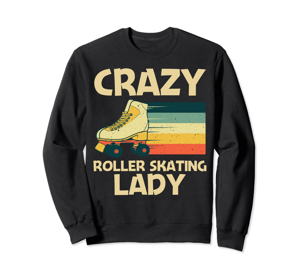Roller Skating Mom Roller Skate Sweatshirt - Fun Novelty Design Unisex - T-Shirt, Sweatshirt, Hoodie