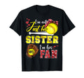 Im Not Just His Sister Im His Number T-Shirt - Graphic Print for Adults - T-Shirt, Sweatshirt, Hoodie
