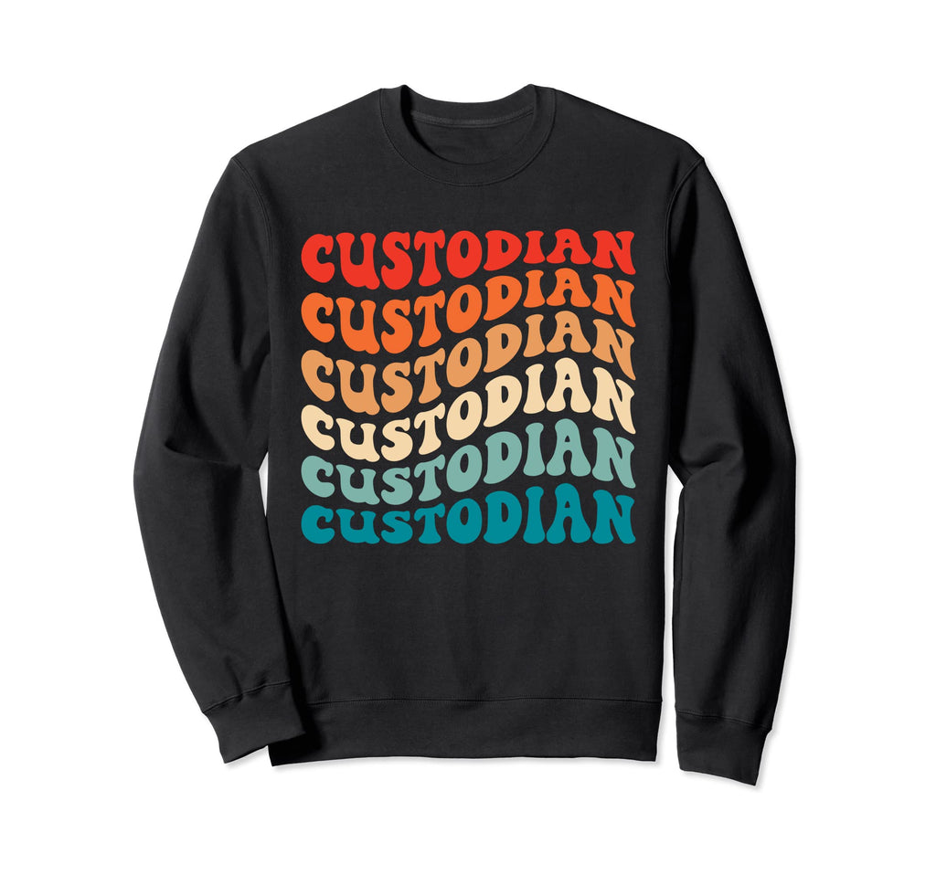 Groovy Custodian 70S Funny Boho Hippie Sweatshirt - Trendy Graphic Unisex - T-Shirt, Sweatshirt, Hoodie