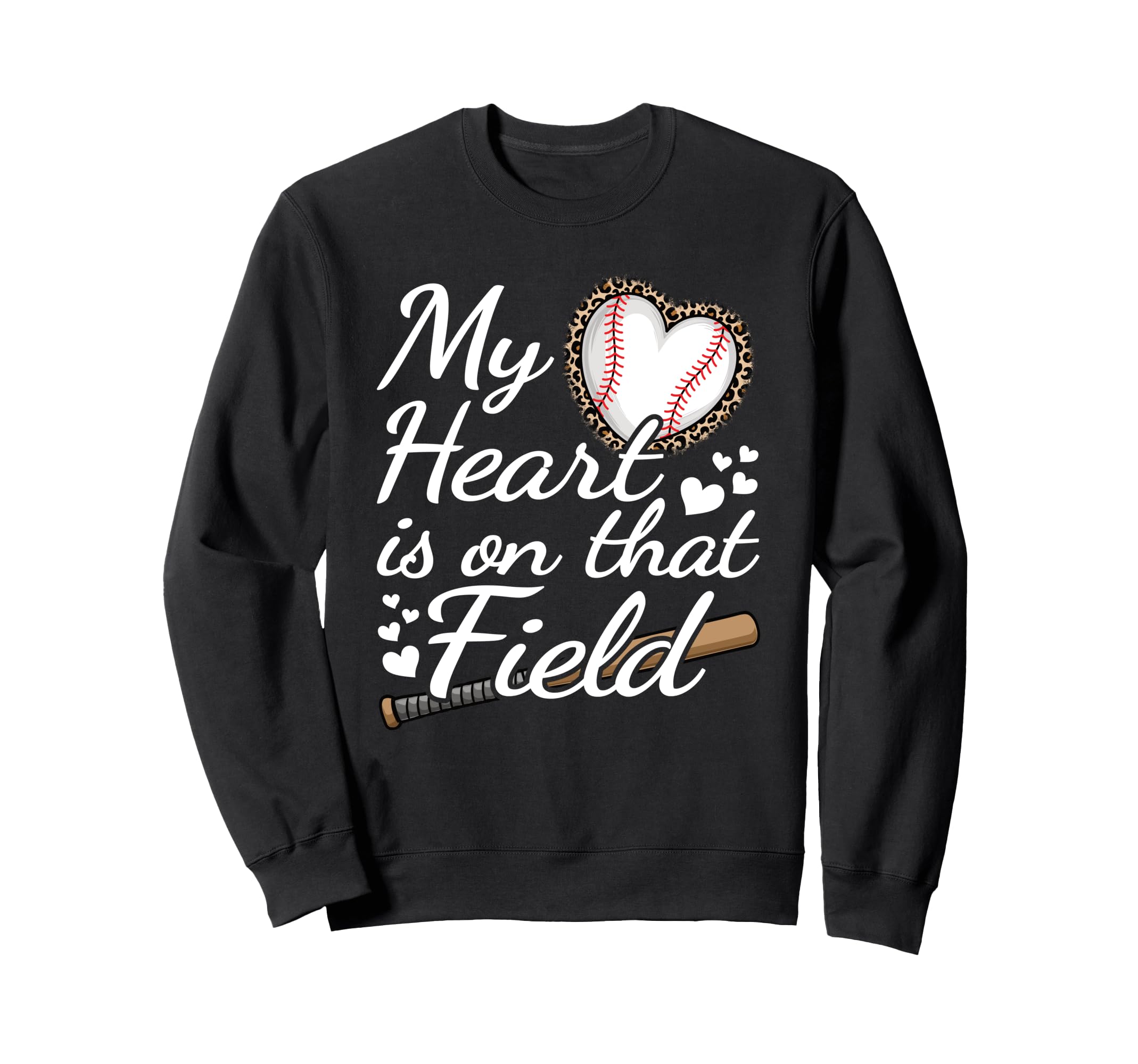 My Heart Is That Field Baseball Mom Sweatshirt - Unique Graphic Men Women - T-Shirt, Sweatshirt, Hoodie