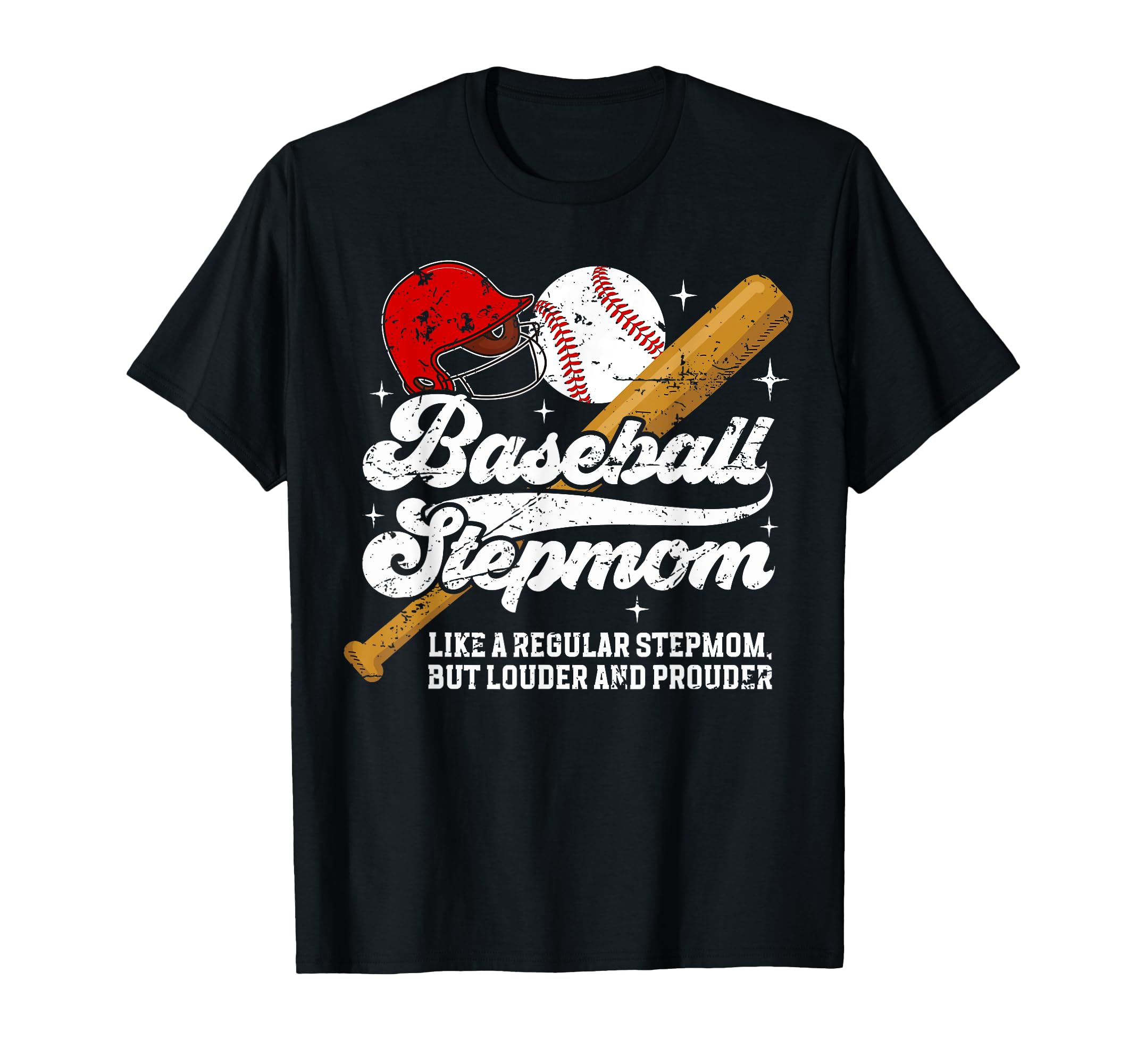 Baseball Stepmom Baseball Player T-Shirt - Graphic Print Men Women - T-Shirt, Sweatshirt, Hoodie