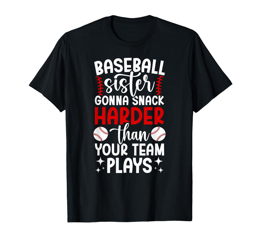 Funny Baseball Sister Baseball T-Shirt - Aesthetic Graphic Men Women - T-Shirt, Sweatshirt, Hoodie