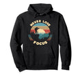 Never Lose Focus Photographer Camera Hoodie - Trendy Graphic Men Women - T-Shirt, Sweatshirt, Hoodie