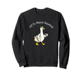 Baseball Softball Lover Silly Sweatshirt - Casual Everyday Wear Unisex - T-Shirt, Sweatshirt, Hoodie