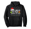 Most Likely To Play Baseball Santa Family Hoodie - Streetwear Style Unisex - T-Shirt, Sweatshirt, Hoodie