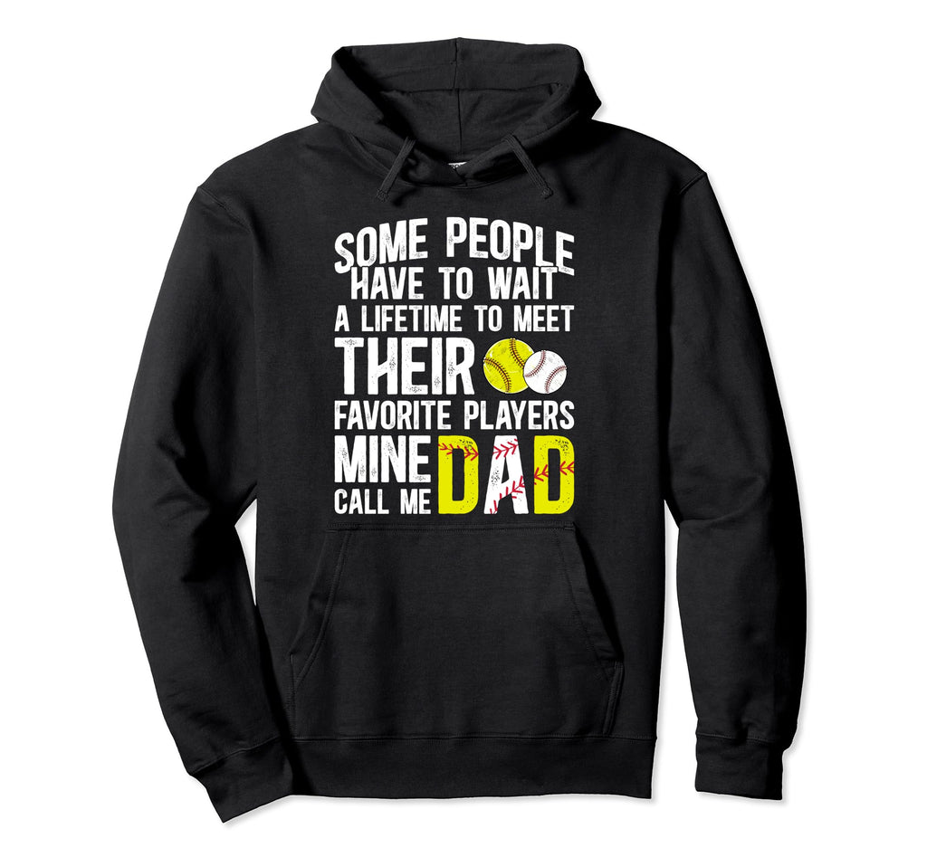 Favorite Players Call Me Dad Softball Hoodie - Fun Novelty Design Unisex - T-Shirt, Sweatshirt, Hoodie