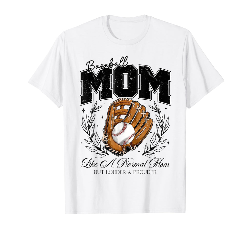 Baseball Mom Like Normal Mom But T-Shirt - Aesthetic Graphic for Adults - T-Shirt, Sweatshirt, Hoodie