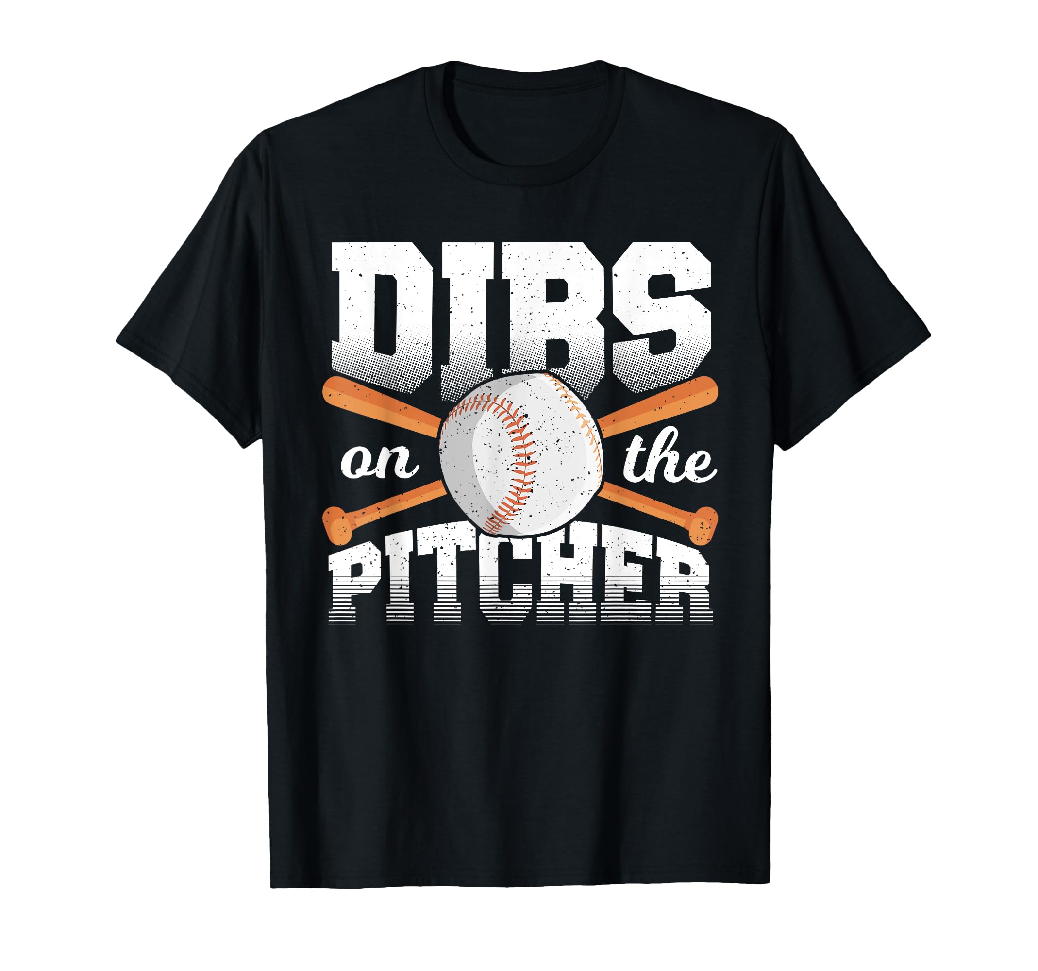 Dibs Pitcher Baseball Pitchers Wife T-Shirt - Streetwear Style for Adults - T-Shirt, Sweatshirt, Hoodie