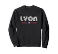 Lyon France 70S 80S Type Sweatshirt - Fun Novelty Design Men Women - T-Shirt, Sweatshirt, Hoodie