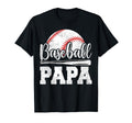 Baseball Papa Baseball Player Game T-Shirt - Casual Everyday Wear Unisex - T-Shirt, Sweatshirt, Hoodie