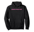 Proud Frat Rat Funny Y2K Aesthetic Hoodie - Unique Graphic Men Women - T-Shirt, Sweatshirt, Hoodie