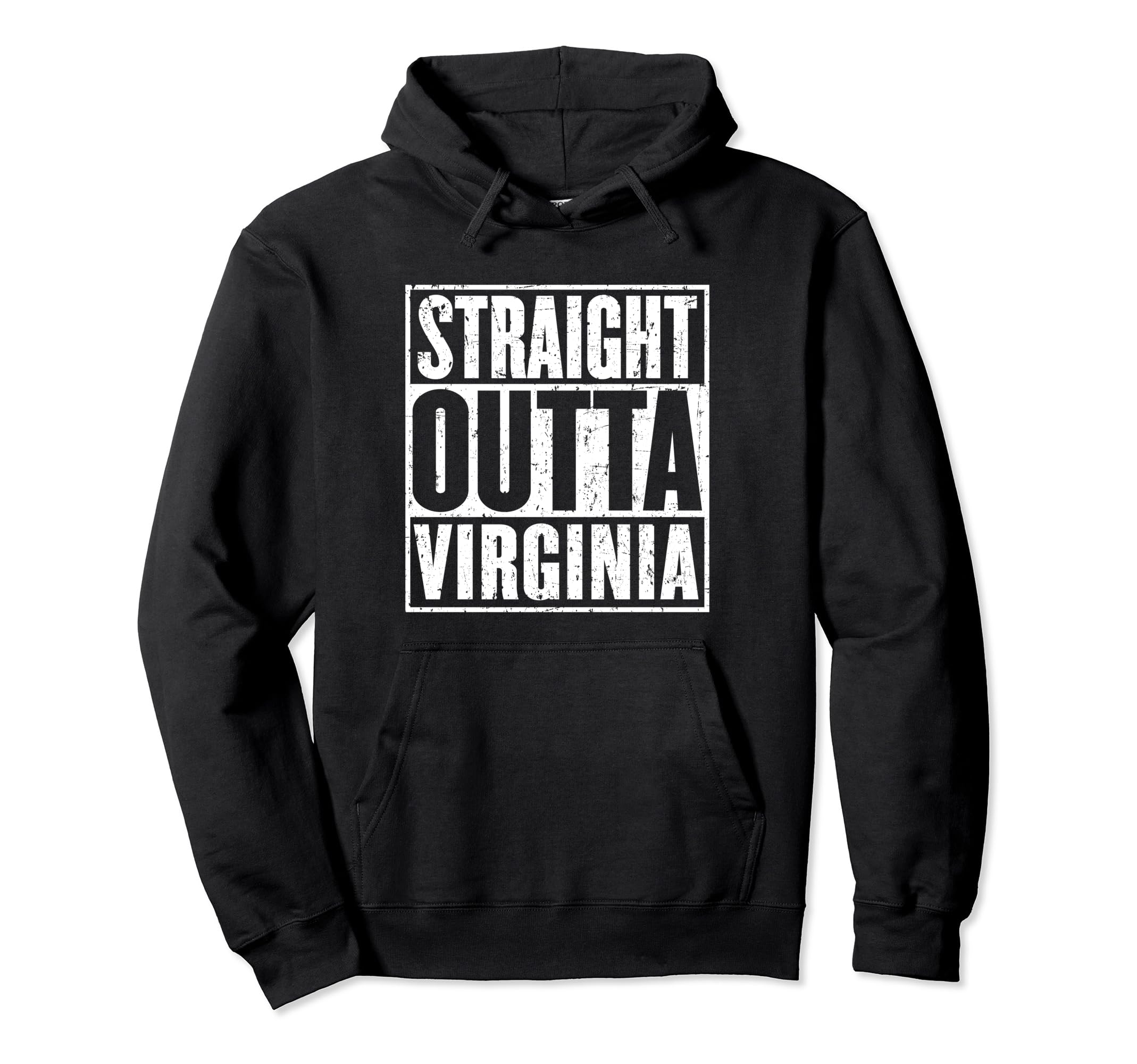 Straight Outta Virginia Distressed Hoodie - Novelty Apparel Unisex - T-Shirt, Sweatshirt, Hoodie