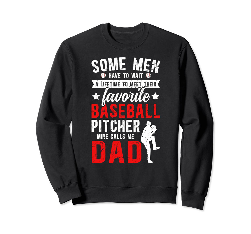 Proud Baseball Pitcher Dad Baseball Sweatshirt - Graphic Print Men Women - T-Shirt, Sweatshirt, Hoodie