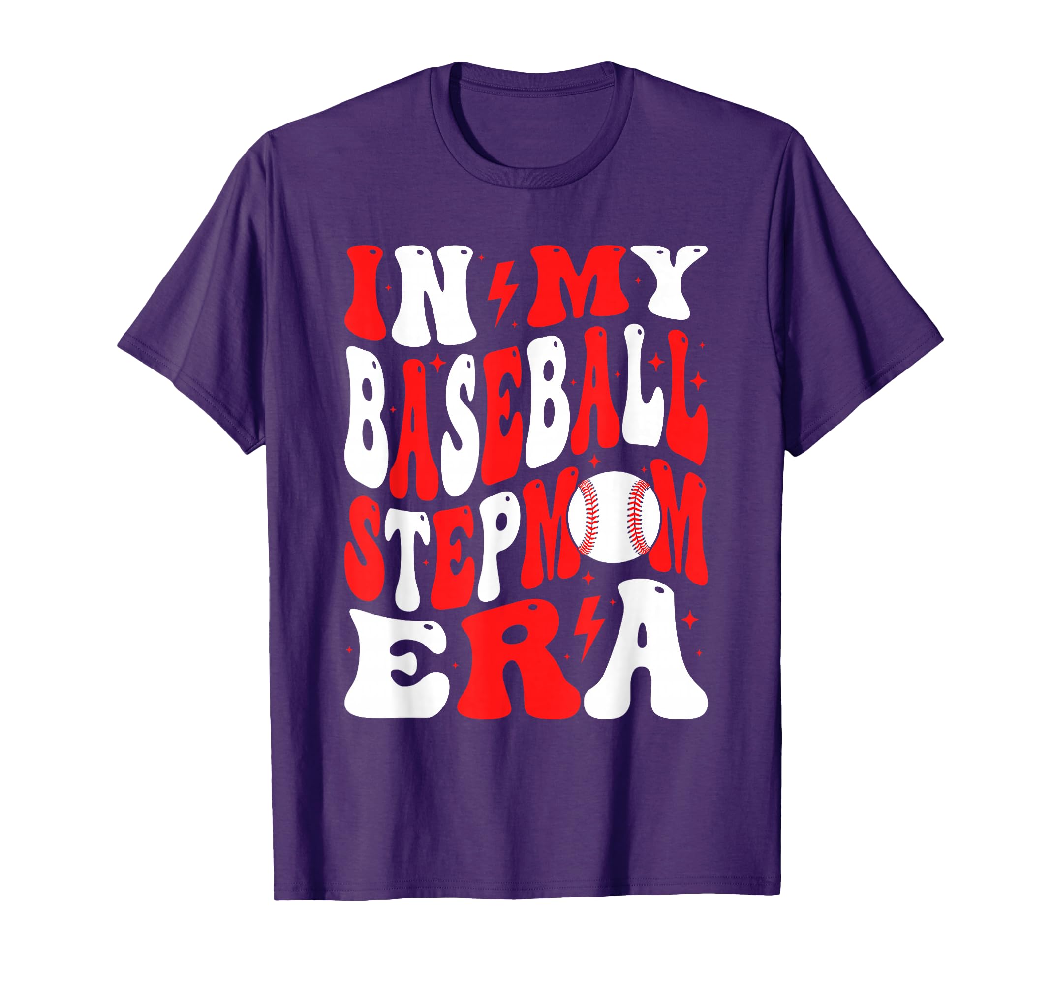 My Baseball Stepmom Era Bonus Mom T-Shirt - Casual Everyday Wear Unisex - T-Shirt, Sweatshirt, Hoodie