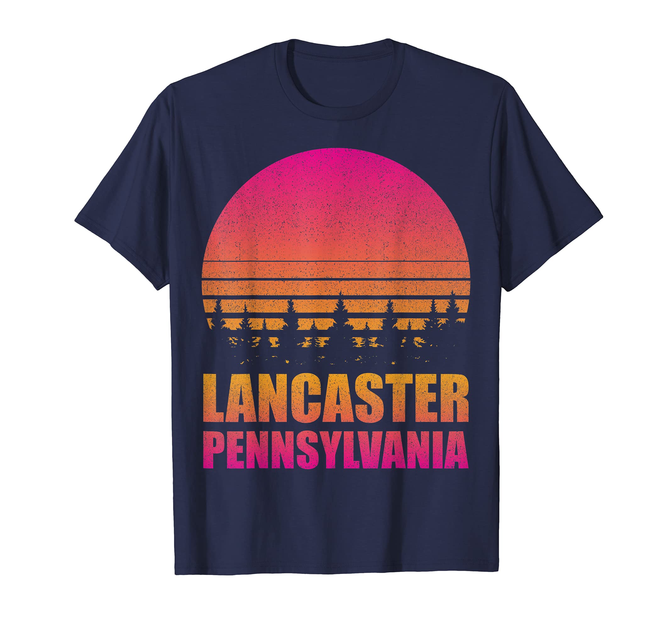 Lancaster Pennsylvania Pa 70S 80S T-Shirt - Novelty Apparel for Adults - T-Shirt, Sweatshirt, Hoodie