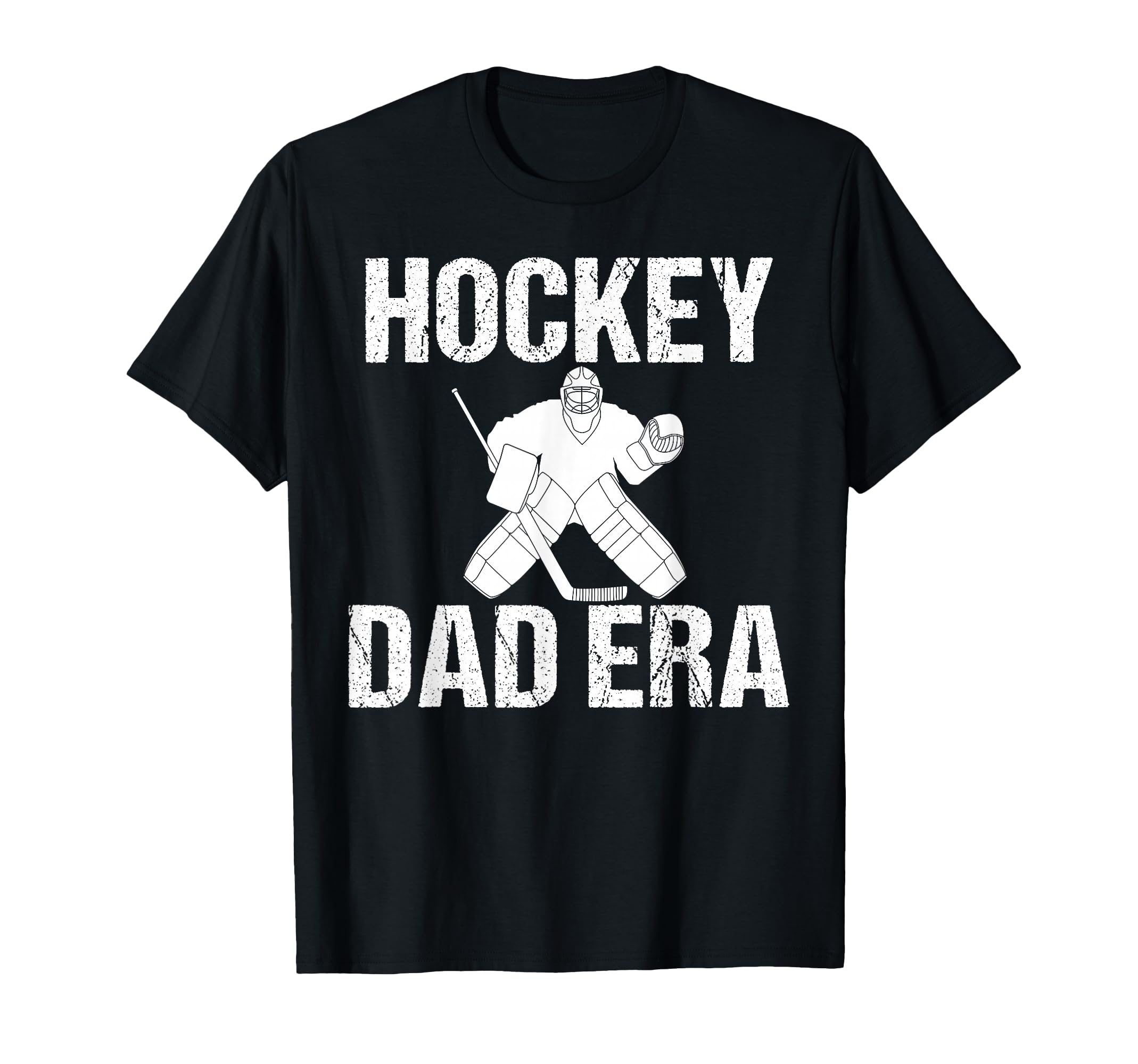 Hockey Dad Era Game Day Sports Mom T-Shirt - Fun Novelty Design Unisex - T-Shirt, Sweatshirt, Hoodie