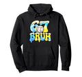 6 7 Bruh Baseball Birthday Matching Hoodie - Custom Art Print Unisex - T-Shirt, Sweatshirt, Hoodie