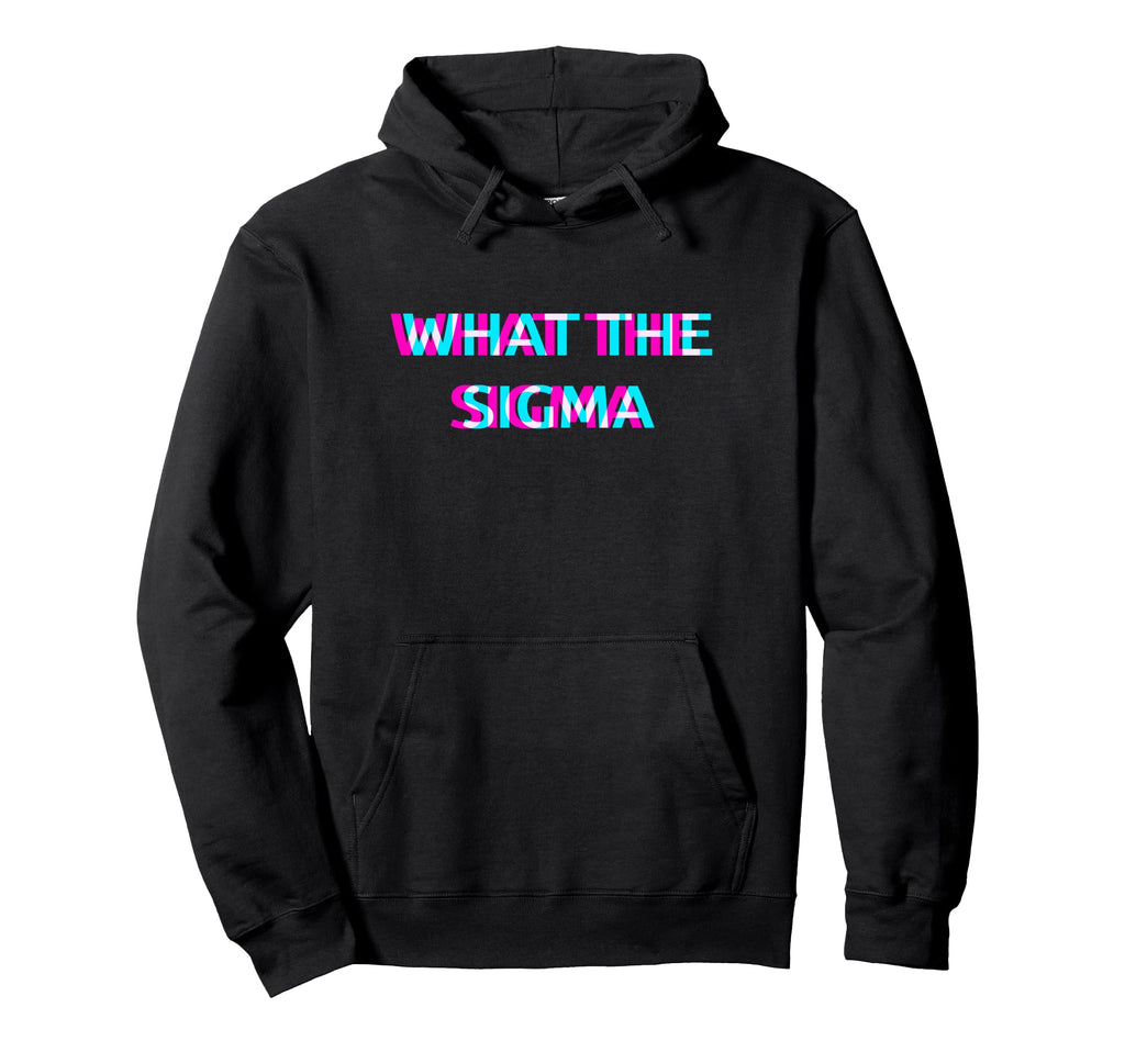 What Sigma 2000S Aesthetic Pastel Hoodie - Streetwear Style for Adults - T-Shirt, Sweatshirt, Hoodie