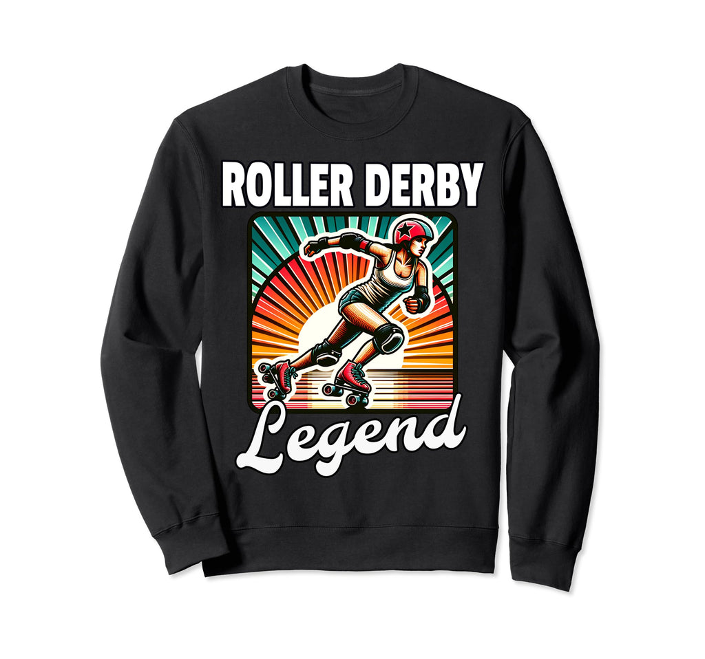 Roller Derby Legend Roller Derby Sweatshirt - Custom Art Print Men Women - T-Shirt, Sweatshirt, Hoodie
