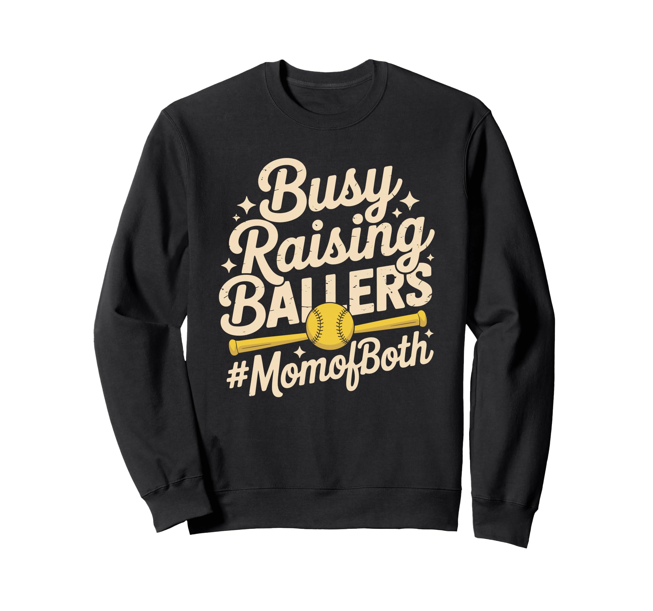 Busy Raising Ballers Mom Both Softball Sweatshirt - Unique Graphic Unisex - T-Shirt, Sweatshirt, Hoodie