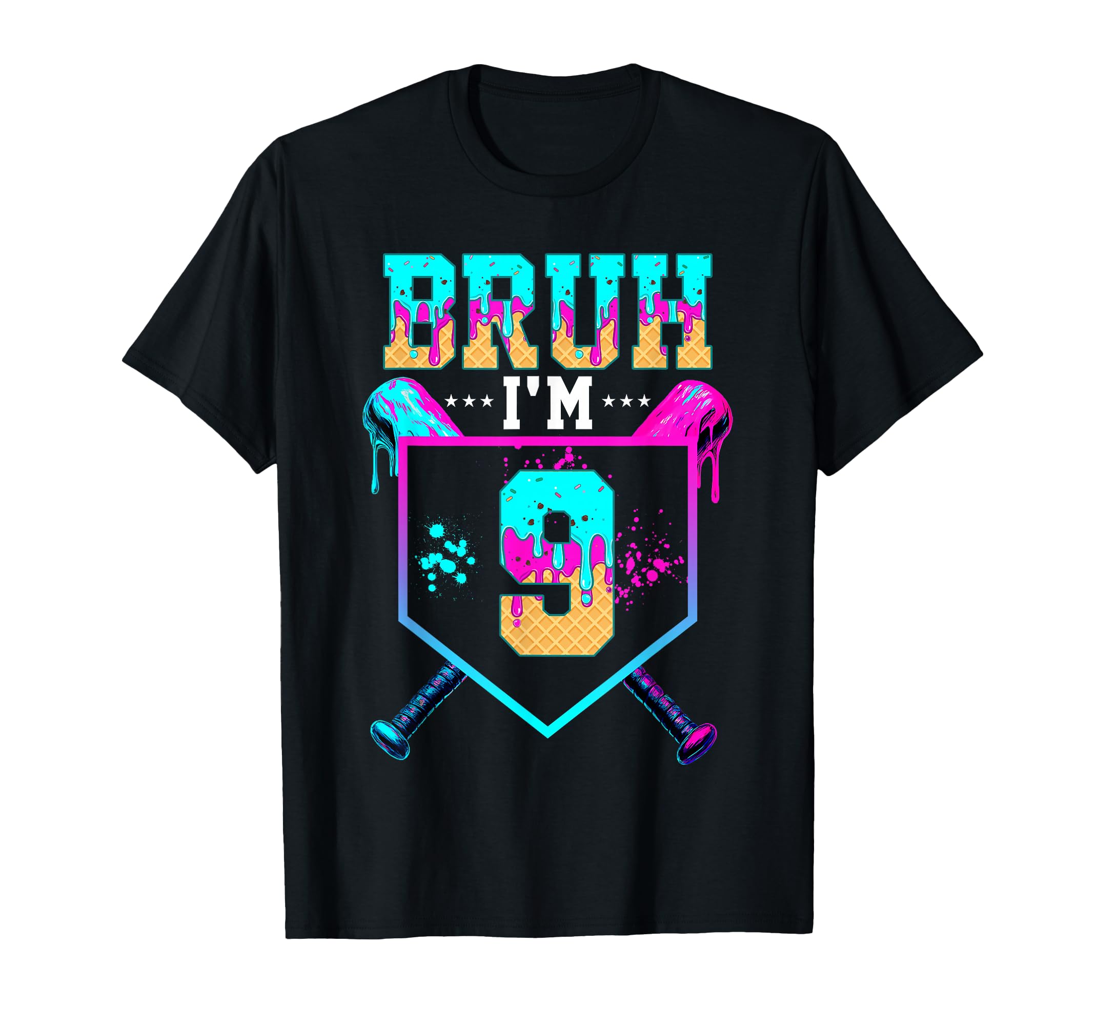 Bruh Its My 9Th Birthday Baseball Ice T-Shirt - Novelty Apparel Men Women - T-Shirt, Sweatshirt, Hoodie