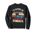 Arcade Game Pinball Machines Lover Sweatshirt - Custom Art Print Men Women - T-Shirt, Sweatshirt, Hoodie
