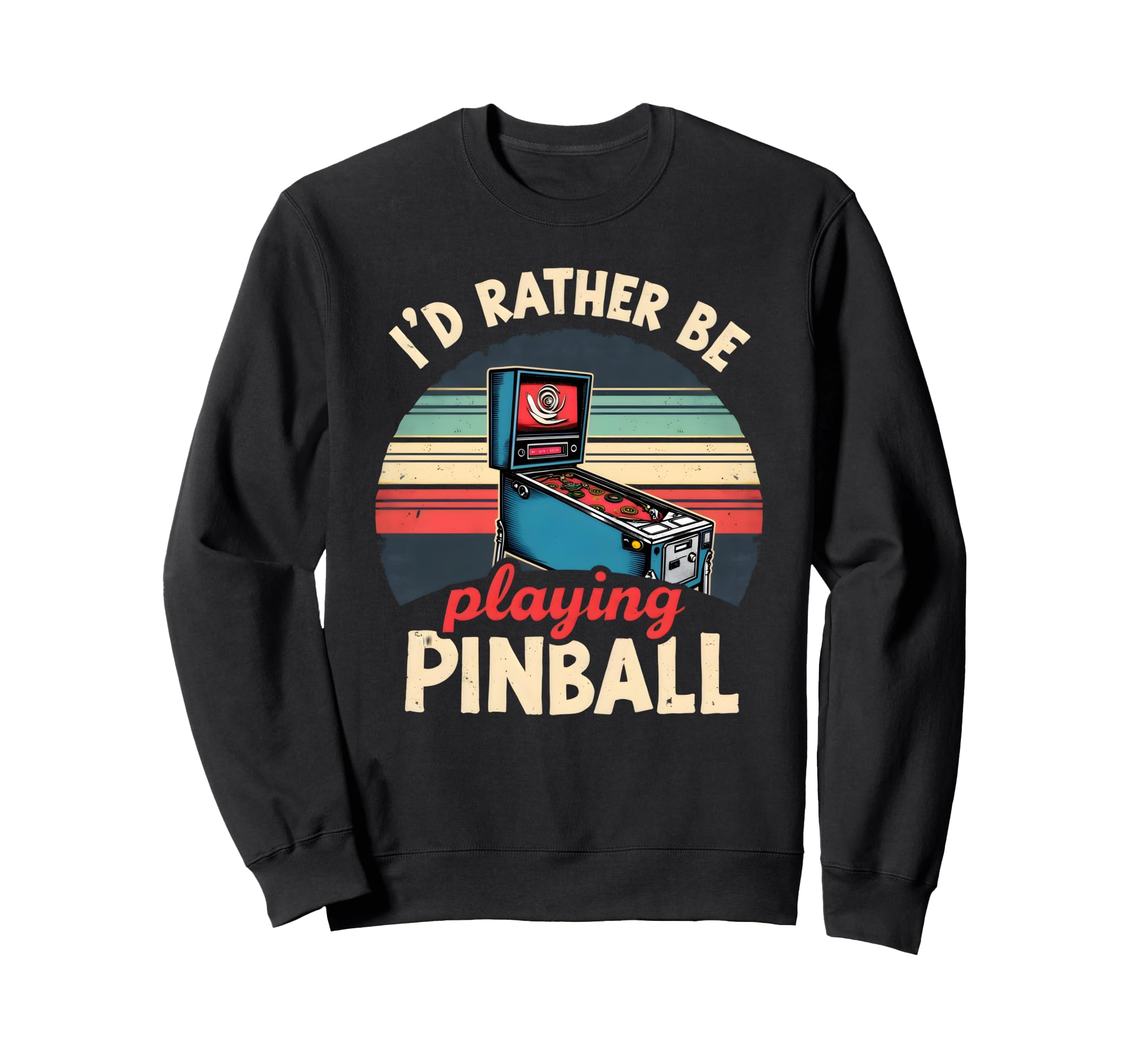 Arcade Game Pinball Machines Lover Sweatshirt - Custom Art Print Men Women - T-Shirt, Sweatshirt, Hoodie