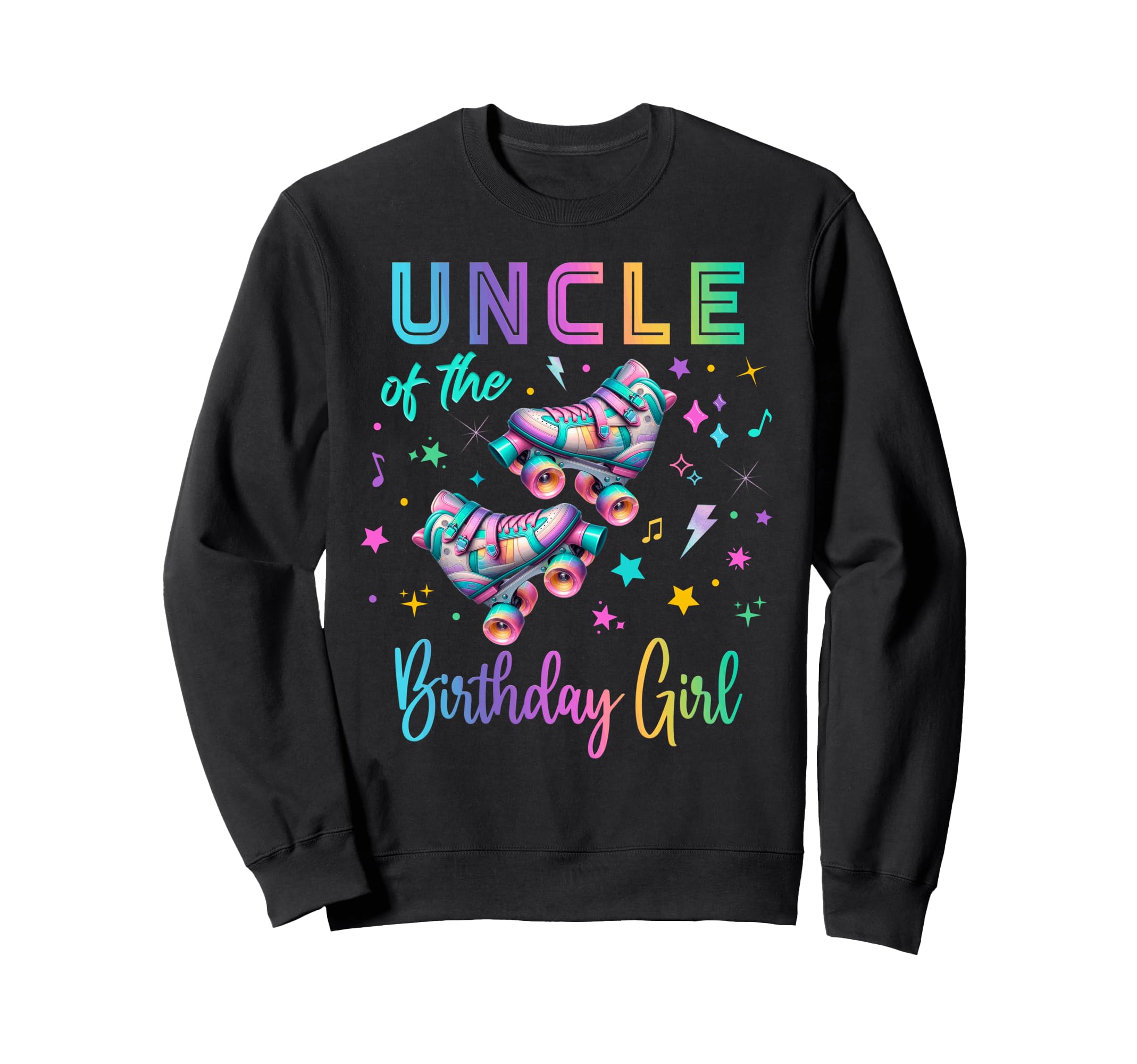 Roller Skates Birthday Outfit Sweatshirt - Graphic Print Men Women - T-Shirt, Sweatshirt, Hoodie