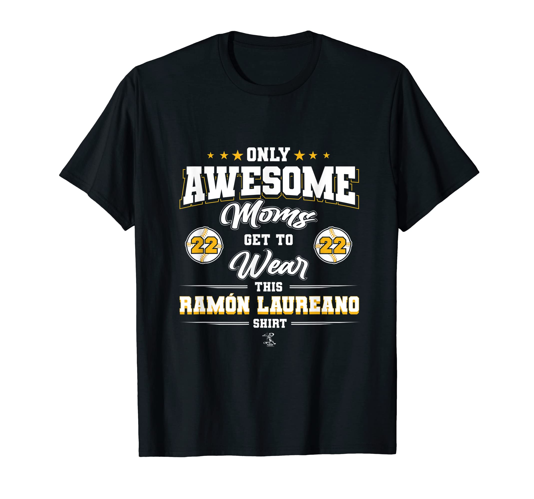Ramon Laureano Awesome Moms T-Shirt - Unique Graphic Men Women - T-Shirt, Sweatshirt, Hoodie