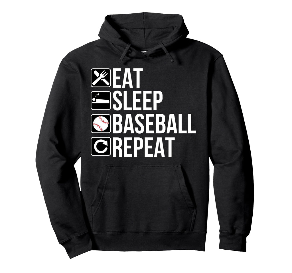 Baseball Fan Funny Eat Sleep Baseball Hoodie - Streetwear Style Unisex - T-Shirt, Sweatshirt, Hoodie