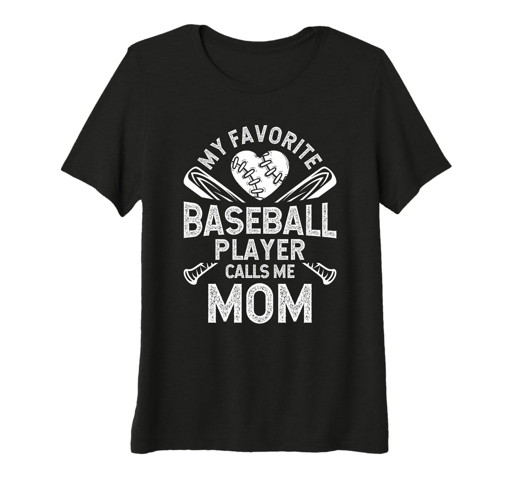 Womens My Favorite Baseball Player T-Shirt - Novelty Apparel Men Women - T-Shirt, Sweatshirt, Hoodie