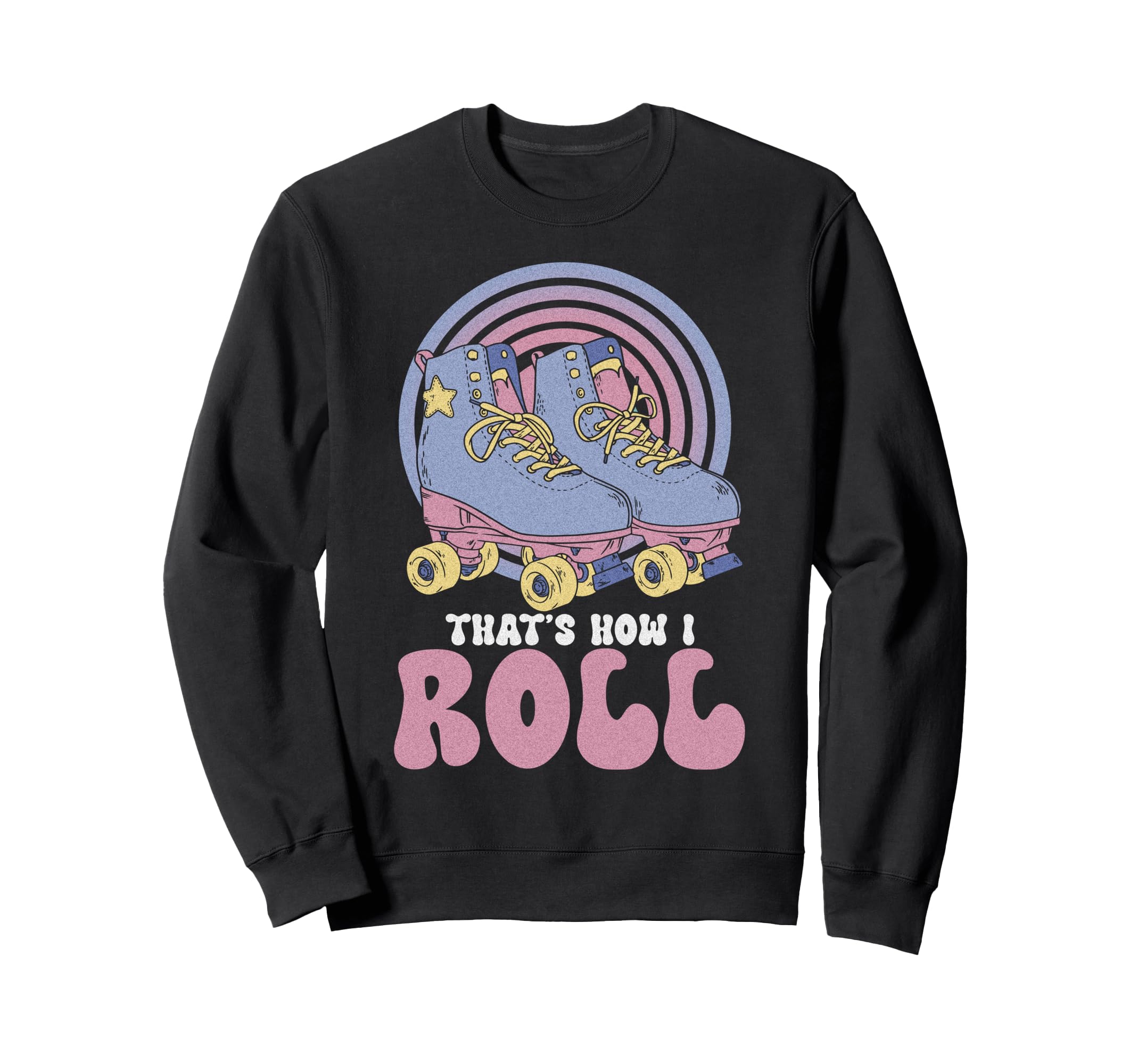 Roller Skating Skate 1970S This Sweatshirt - Streetwear Style for Adults - T-Shirt, Sweatshirt, Hoodie