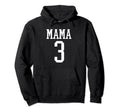Number 3 Mama Biggest Fan Spirit Wear Hoodie - Streetwear Style for Adults - T-Shirt, Sweatshirt, Hoodie