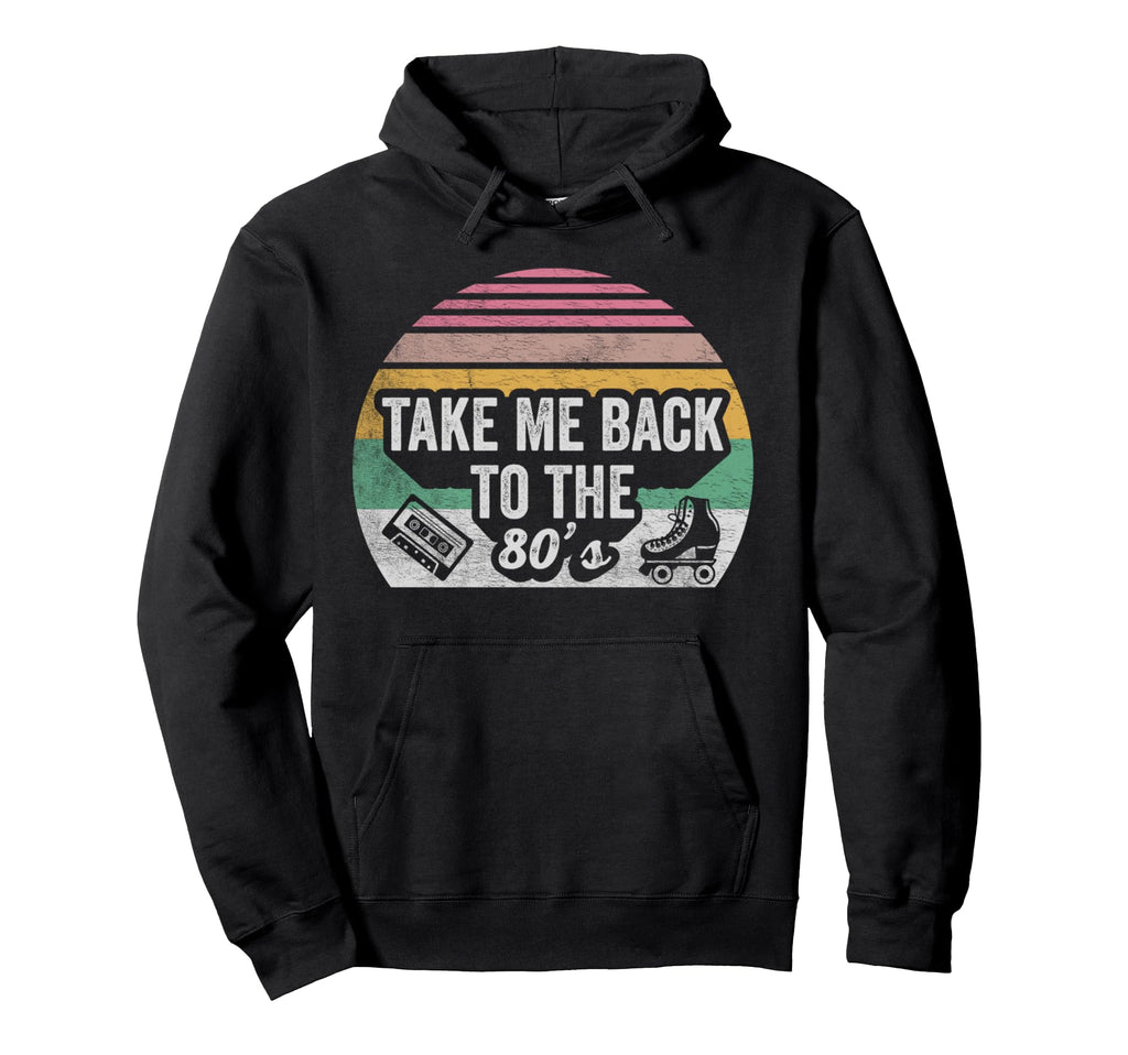 Take Me Back To 80S Vibe Roller Skate Hoodie - Graphic Print Unisex - T-Shirt, Sweatshirt, Hoodie