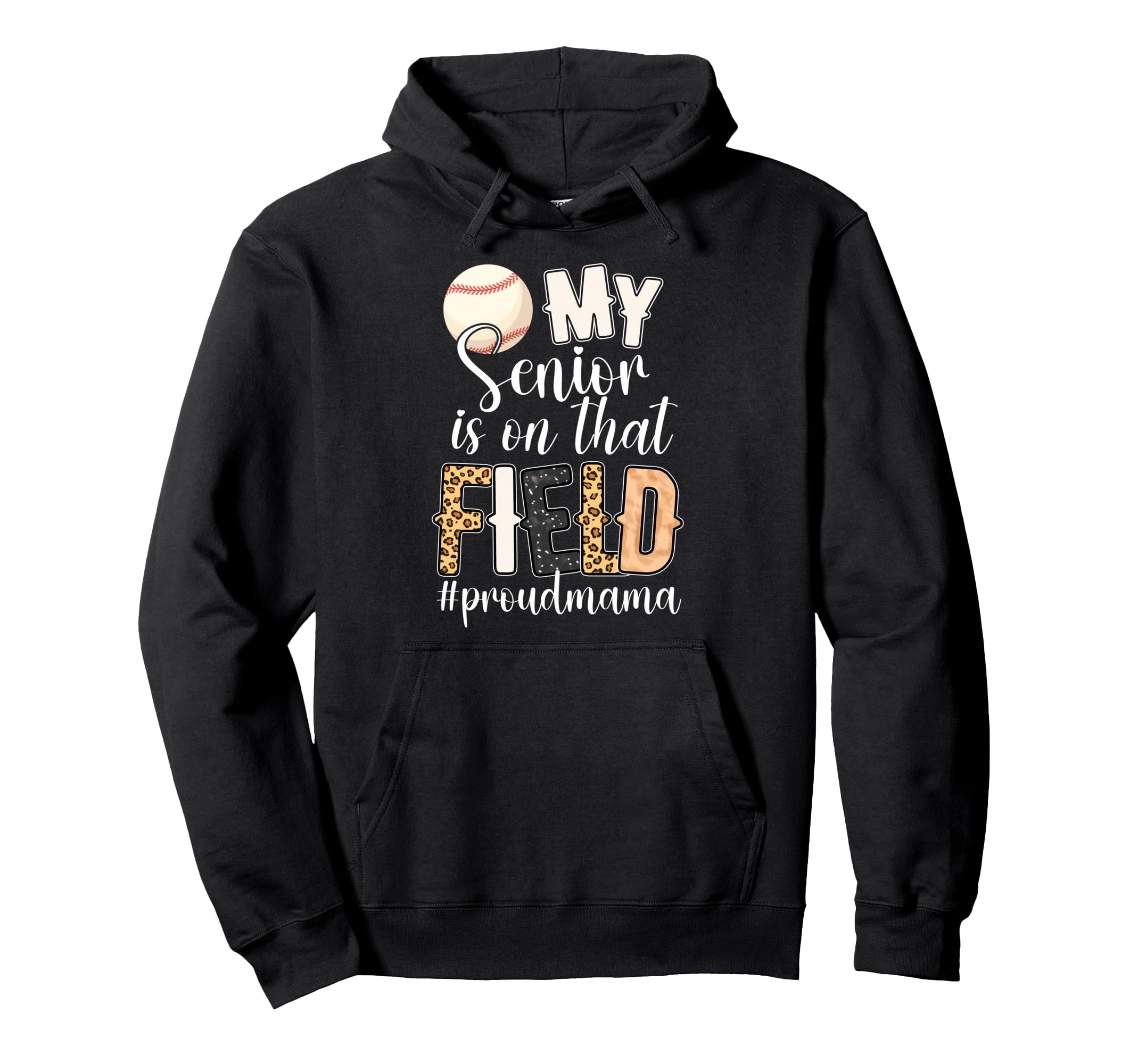 Proud Baseball Senior Mama Baseball Hoodie - Graphic Print Men Women - T-Shirt, Sweatshirt, Hoodie