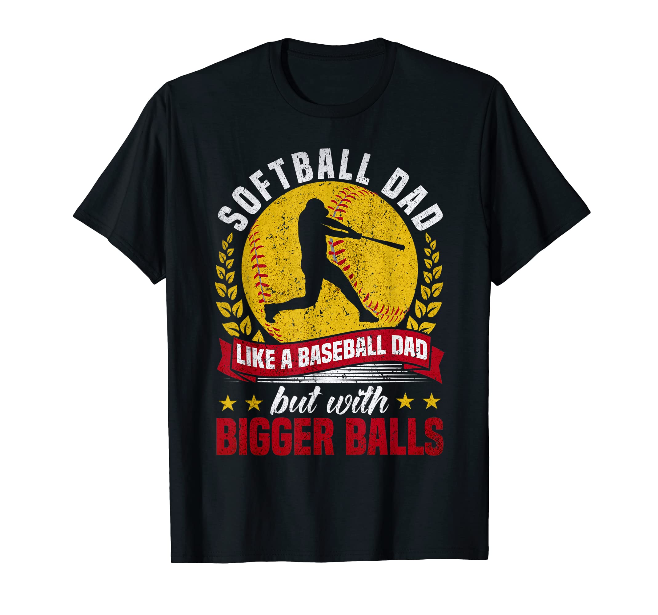 Mens Funny Softball Dad Like Baseball T-Shirt - Minimalist Print Unisex - T-Shirt, Sweatshirt, Hoodie