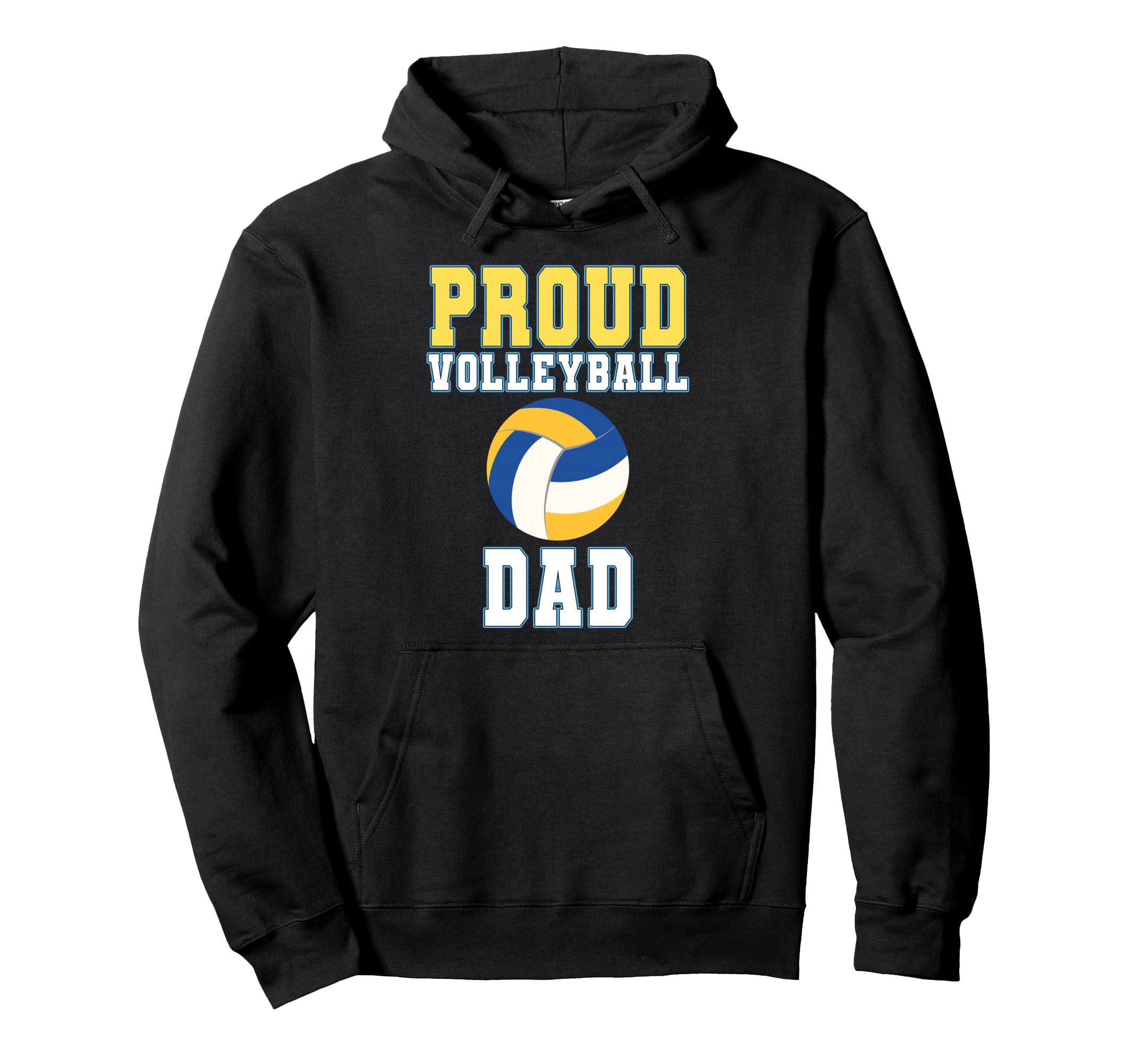 Proud Volleyball Dad Game Day Sports Hoodie - Streetwear Style Men Women - T-Shirt, Sweatshirt, Hoodie