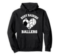 Busy Raising Ballers Soccer Hoodie - Fun Novelty Design Men Women - T-Shirt, Sweatshirt, Hoodie