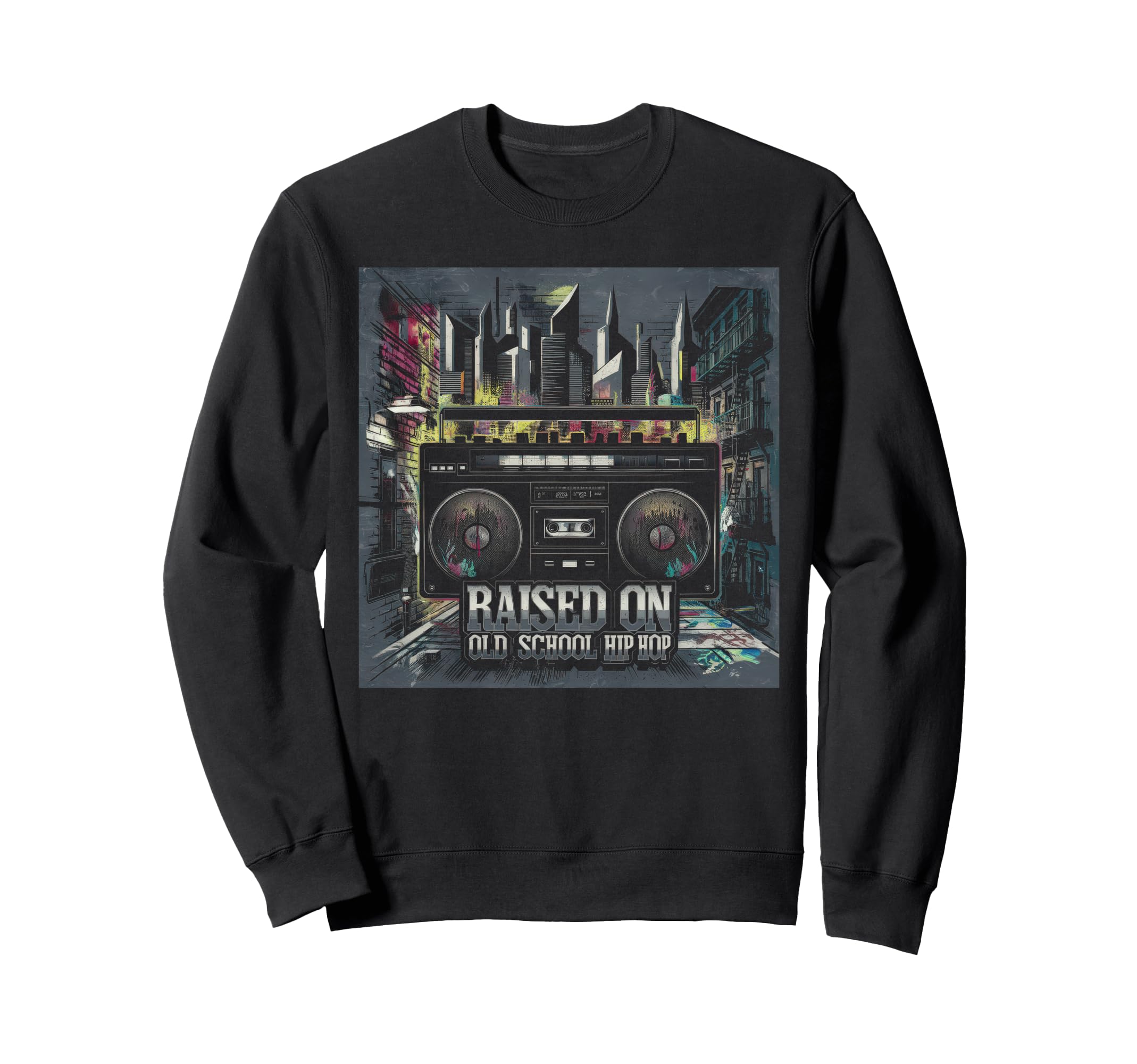 Raised Old School Graffiti Rap Hip Hop Sweatshirt - Unique Graphic Unisex - T-Shirt, Sweatshirt, Hoodie