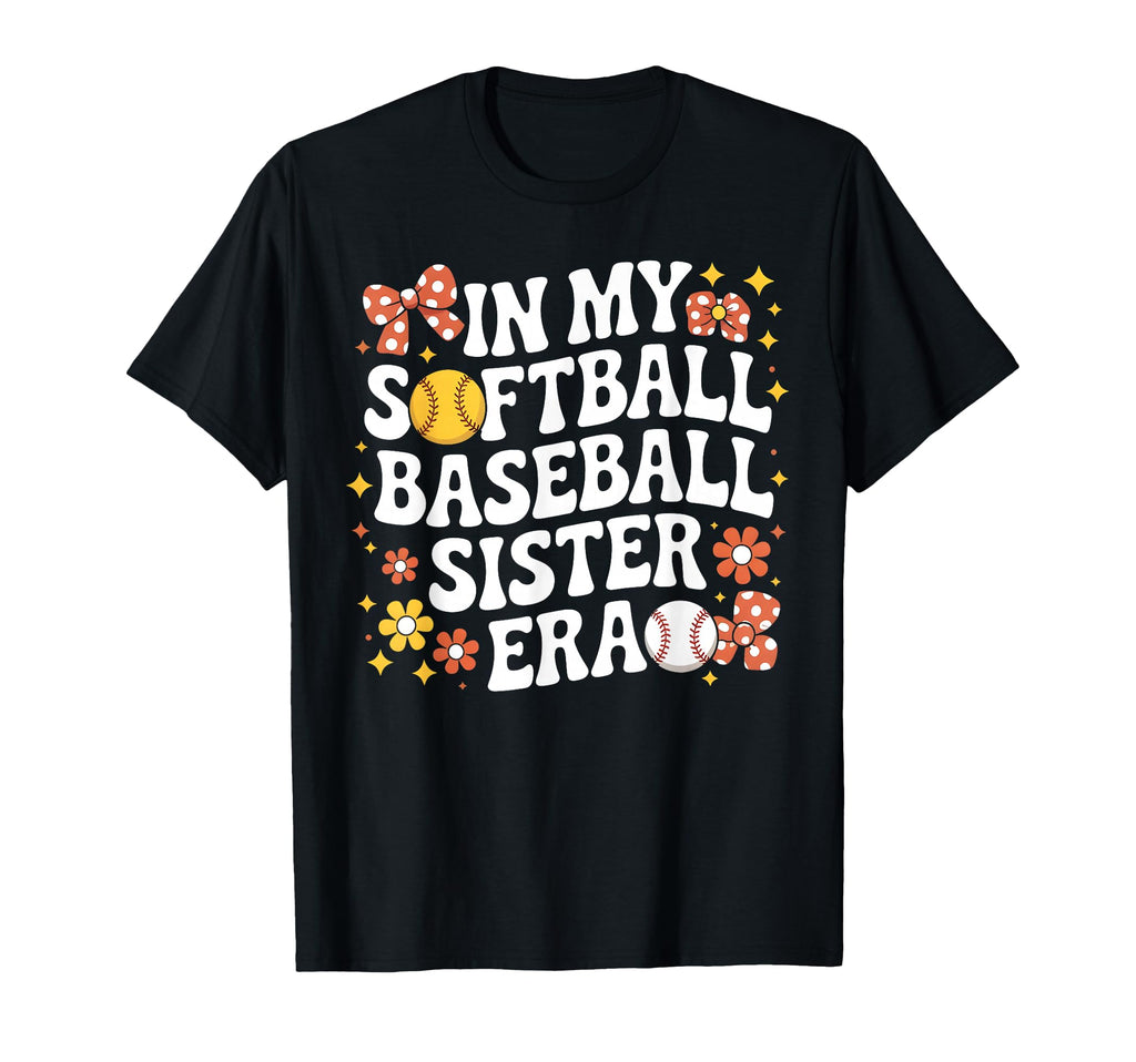 My Softball Baseball Sister Era T-Shirt - Minimalist Print for Adults - T-Shirt, Sweatshirt, Hoodie